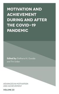 Motivation and Achievement During and After the COVID-19 Pandemic