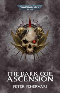 The Dark Coil: Ascension