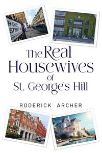 The Real Housewives of St George's Hill