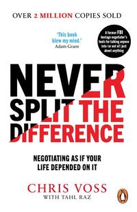 Never Split the Difference