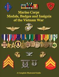 United States Marine Corps Medals, Badges and Insignia of the Vietnam War