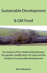 Sustainable Development & GM Food