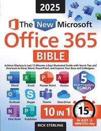 The New Microsoft Office 365 Bible