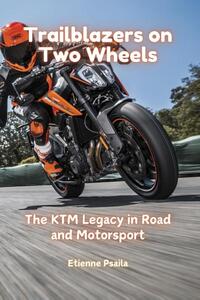 Trailblazers on Two Wheels