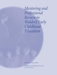 Mentoring and Professional Review in Waldorf Early Childhood Education