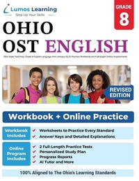 Ohio State Test Prep: Grade 8 English Language Arts Literacy (ELA) Practice Workbook and Full-length Online Assessments: OST Study Guide