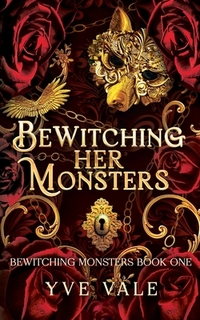 Bewitching Her Monsters