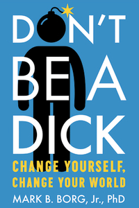 Don'T be a Dick