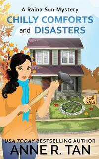 Chilly Comforts and Disasters