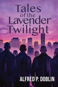 Tales of the Lavender Twilight