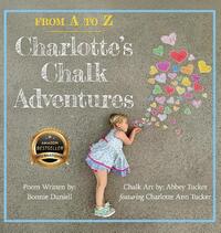 From A to Z, Charlotte's Chalk Adventures