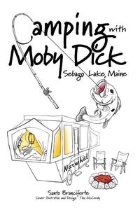 Camping With Moby Dick