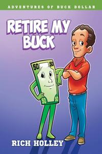 Retire My Buck
