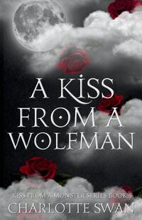 A Kiss From a Wolfman