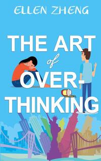 The Art of Overthinking