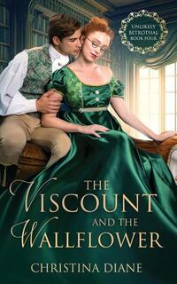 The Viscount and the Wallflower