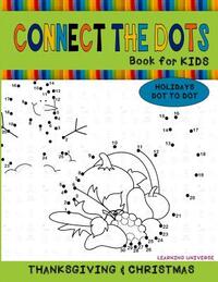 Connect the Dots Book for Kids: Dot to Dot Coloring Activity Book for Kids