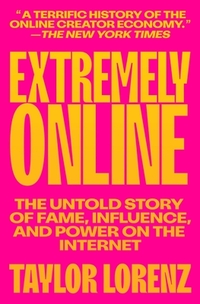 Lorenz, T: Extremely Online