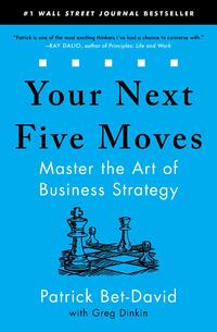 Your Next Five Moves