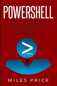 PowerShell: Best Practices to Excel While Learning PowerShell Programming