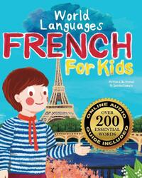 French for Kids - A World Languages Picture Book