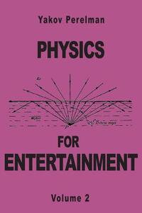Physics for Entertainment
