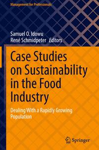 Case Studies on Sustainability in the Food Industry