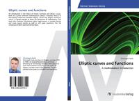 Elliptic curves and functions