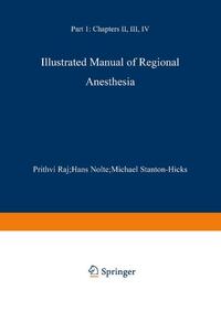 Illustrated Manual of Regional Anesthesia