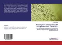 Preemptive Analgesia with Gabapentin and Etoricoxib