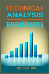 Technical Analysis For Beginners