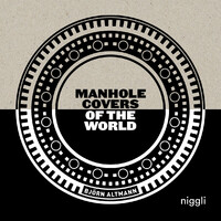 Manhole Covers of the World