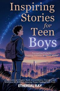 Inspiring Stories for Teen Boys