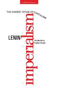 Imperialism,the Highest Stage of Capitalism