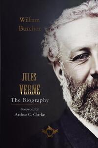 Jules Verne - The Biography