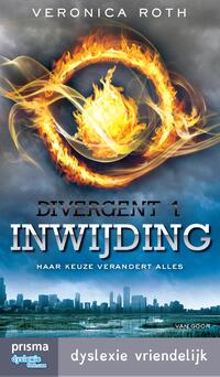 Divergent 1 - Inwijding (PrismaDyslexie)