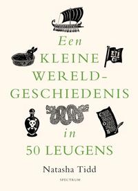 Een kleine wereldgeschiedenis in 50 leugens