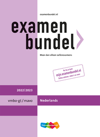 Examenbundel vmbo-gt/mavo Nederlands 2022/2023