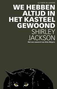 We hebben altijd in het kasteel gewoond