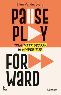 Pause, play, forward