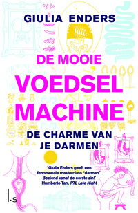 De mooie voedselmachine
