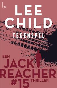 Jack Reacher 15 - Tegenspel