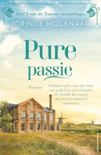 De Cacaotrilogie 3 - Pure passie