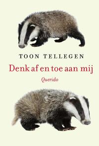 Denk af en toe aan mij