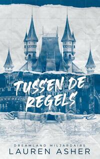 Dreamland Miljardairs 1 - Tussen de regels