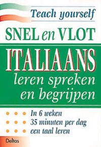 Snel en vlot Italiaans leren spreken en begrijpen