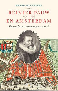 Reinier Pauw en Amsterdam (1564-1636)