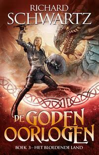 De Godenoorlogen 3 - Het Bloedende Land