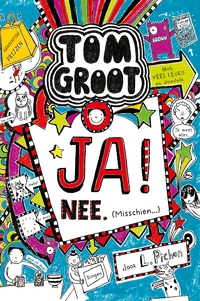 Tom Groot 8 - Ja! Nee. (Misschien)