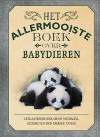 Het allermooiste boek over babydieren